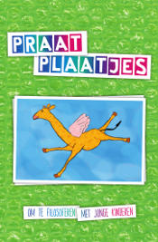 Cover PRAATPLAATJES : om te filosoferen met jonge kinderen [spel]