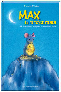 Cover MAX EN DE TOVERSTENEN : Een verhaal met een goed en een slecht einde