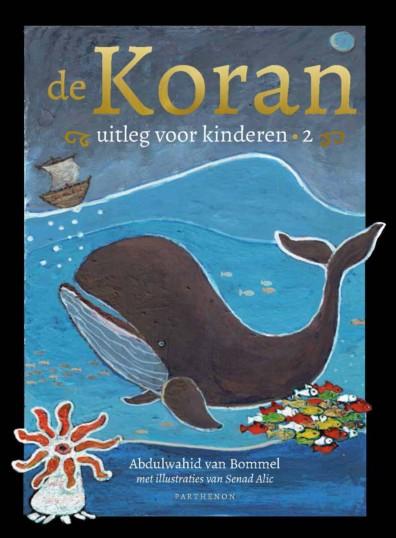 Cover DE KORAN : uitleg voor kinderen [deel 2]